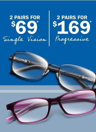 2 eyeglasses for 69.99